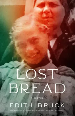 Verlorenes Brot - Lost Bread