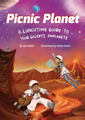 Picknick-Planet: Ein Mittagsführer zu den Exoplaneten Ihrer Galaxis - Picnic Planet: A Lunchtime Guide to Your Galaxy's Exoplanets