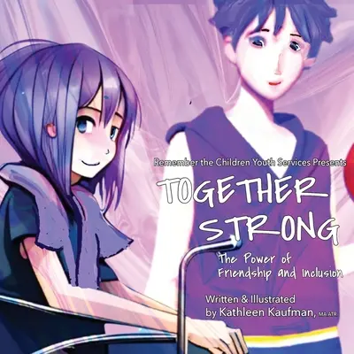 Gemeinsam stark - Die Kraft der Freundschaft und der Inklusion - Together Strong - The Power of Friendship and Inclusion