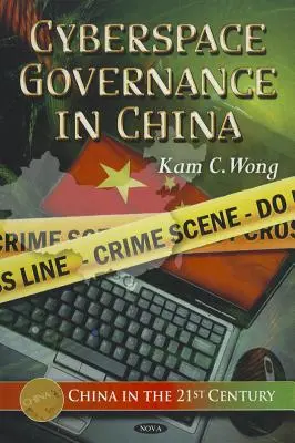 Verwaltung des Cyberspace in China - Cyberspace Governance in China