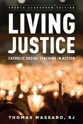 Gerechtigkeit leben: Katholische Soziallehre in Aktion - Living Justice: Catholic Social Teaching in Action