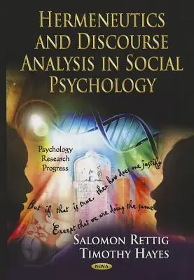 Hermeneutik und Diskursanalyse in der Sozialpsychologie - Hermeneutics & Discourse Analysis in Social Psychology