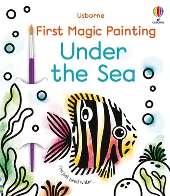 Erstes Zaubermalbuch Unter dem Meer - First Magic Painting Under the Sea