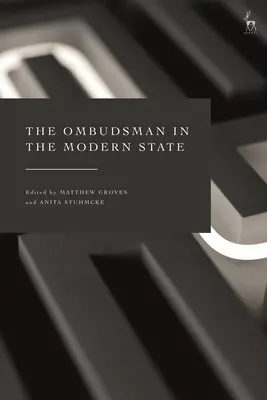 Der Bürgerbeauftragte im modernen Staat - The Ombudsman in the Modern State