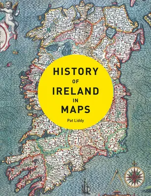 Geschichte Irlands in Karten - History of Ireland in Maps
