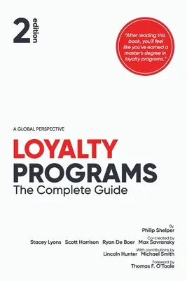 Loyalitätsprogramme: Der vollständige Leitfaden (2. Auflage) - Loyalty Programs: The Complete Guide (2nd Edition)