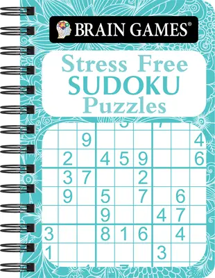 Denkspiele - Zum Mitnehmen - Stressfrei: Sudoku-Rätsel - Brain Games - To Go - Stress Free: Sudoku Puzzles
