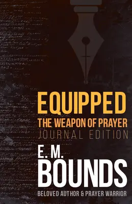 Ausgerüstet: Die Waffe des Gebets (Journalausgabe) - Equipped: The Weapon of Prayer (Journal Edition)