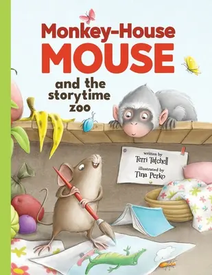 Affenhausmaus und der Geschichtenerzähler im Zoo - Monkey-House Mouse and the Storytime Zoo