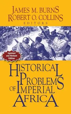 Historische Probleme des kaiserlichen Afrika - Historical Problems of Imperial Africa