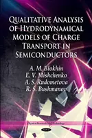 Qualitative Analyse von hydrodynamischen Modellen des Ladungstransports in Halbleitern - Qualitative Analysis of Hydrodynamical Models of Charge Transport in Semiconductors