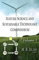 Kompendium Naturwissenschaft & Nachhaltige Technik - Band 1 - Nature Science & Sustainable Technology Compendium - Volume 1