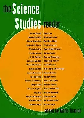 Das Lesebuch der Wissenschaftsforschung - The Science Studies Reader