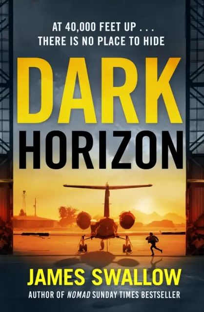 Dark Horizon - Ein hochoktaniger Thriller vom 'unputdownable' Autor von NOMAD - Dark Horizon - A high-octane thriller from the 'unputdownable' author of NOMAD