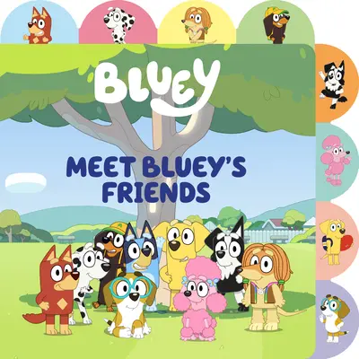 Triff Blueys Freunde: Ein Pappbilderbuch mit Tabs - Meet Bluey's Friends: A Tabbed Board Book