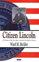 Bürger Lincoln - Citizen Lincoln