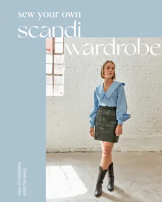 Nähen Sie Ihre eigene Scandi-Garderobe - Sew Your Own Scandi Wardrobe