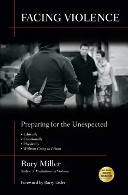 Konfrontation mit Gewalt: Vorbereitung auf das Unerwartete - Facing Violence: Preparing for the Unexpected