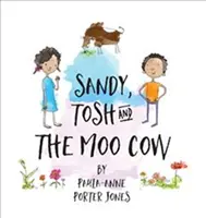 SANDY TOSH & DIE MUHKUH - SANDY TOSH & THE MOO COW