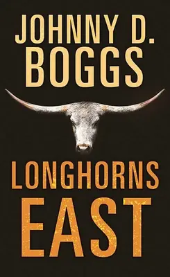 Longhorns Ost - Longhorns East