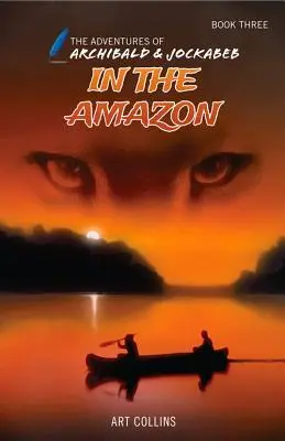 Am Amazonas (Die Abenteuer von Archibald und Jockabeb) - In the Amazon (the Adventures of Archibald and Jockabeb)