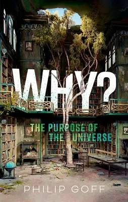 Warum? der Zweck des Universums - Why? the Purpose of the Universe