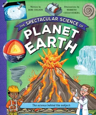 Die spektakuläre Wissenschaft des Planeten Erde - The Spectacular Science of Planet Earth