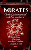Borate - Chemische, pharmazeutische und pharmakologische Aspekte - Borates - Chemical, Pharmaceutical & Pharmacological Aspects