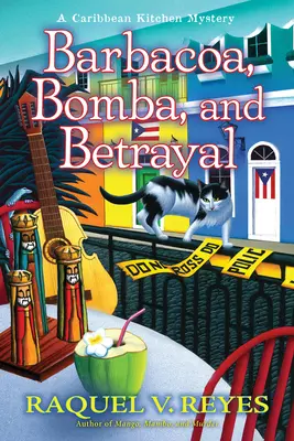Barbacoa, Bomba und Verrat - Barbacoa, Bomba, and Betrayal
