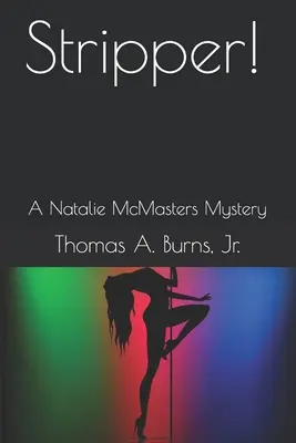 Stripperin!: Ein Natalie-McMasters-Roman - Stripper!: A Natalie McMasters Novel