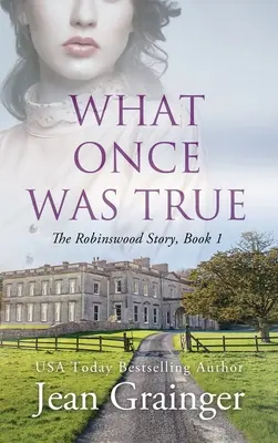 Was einst wahr war - What Once Was True