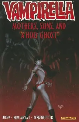 Vampirella Band 5: Mütter, Söhne und der Heilige Geist - Vampirella Volume 5: Mothers, Sons, and the Holy Ghost