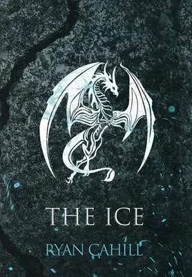 Das Eis: Die gebundene und die zerbrochene Novelle - The Ice: The Bound and The Broken Novella