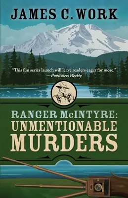 Ranger McIntyre: Unaussprechliche Morde - Ranger McIntyre: Unmentionable Murders