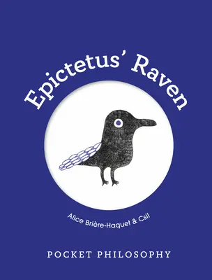 Taschenphilosophie: Epiktetus' Rabe - Pocket Philosophy: Epictetus' Raven