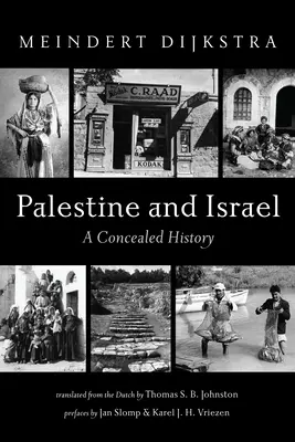 Palästina und Israel: Eine verborgene Geschichte - Palestine and Israel: A Concealed History