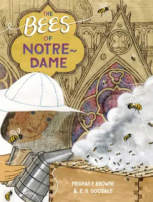 Die Bienen von Notre-Dame - The Bees of Notre-Dame