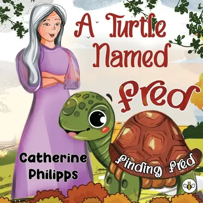 Eine Schildkröte namens Fred: Die Suche nach Fred - A Turtle Named Fred: Finding Fred