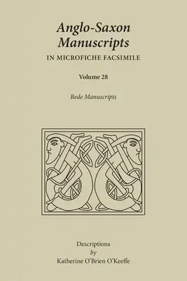 Asmv28 Bede Manuskripte: Band 559 - Asmv28 Bede Manuscripts: Volume 559