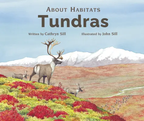Über Lebensräume: Tundren - About Habitats: Tundras