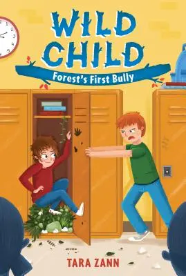 Wildes Kind: Forests erster Bully - Wild Child: Forest's First Bully