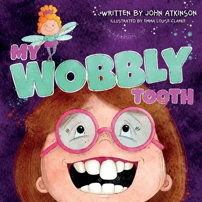 Mein Wackelzahn - My Wobbly Tooth