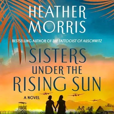 Schwestern unter der aufgehenden Sonne - Sisters Under the Rising Sun