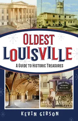 Ältestes Louisville - Oldest Louisville