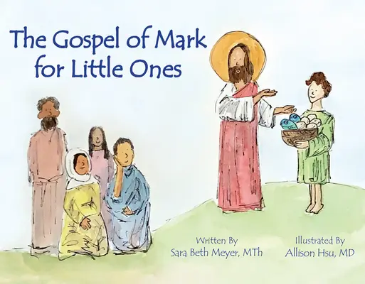 Das Markusevangelium für kleine Kinder - Gospel of Mark for Little Ones