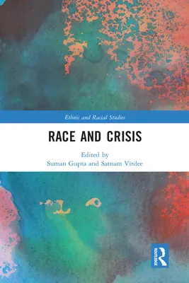 Ethnie und Krise - Race and Crisis