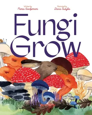 Pilze wachsen - Fungi Grow