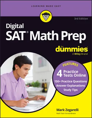 Digital SAT Math Prep für Dummies, 3. Ausgabe: Buch + 4 Online-Übungstests, aktualisiert für das neue digitale Format - Digital SAT Math Prep for Dummies, 3rd Edition: Book + 4 Practice Tests Online, Updated for the New Digital Format