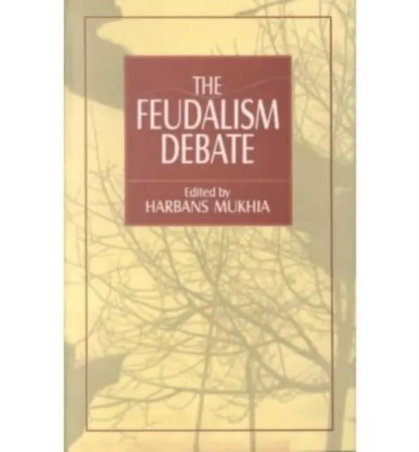 Feudalismus-Debatte - Feudalism Debate