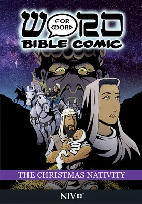 Die Weihnachtskrippe: Wort für Wort Bibel Comic: NIV-Übersetzung - The Christmas Nativity: Word for Word Bible Comic: NIV Translation